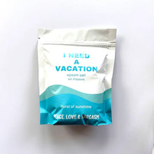 Load image into Gallery viewer, Escape the stress of daily life with I Need A Vacation Epsom Salts. Made from pure epsom salt, this product encourages relaxation and self-care. Take a much-needed time out and pamper yourself with the soothing and rejuvenating benefits of these epsom salts. Treat yourself to a vacation without ever leaving your home.