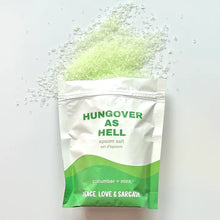 Load image into Gallery viewer, Recover and relax with our Hungover as Hell Epsom Salts! Made with epsom salts and infused with refreshing cucumber mint, this humorously named product will have you feeling like your best self in no time. Say goodbye to hangovers and hello to a relaxing, rejuvenating bath experience. Don't miss out!